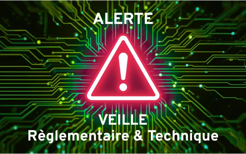 Alerte Veille réglementaire et Technique BATIPERFORM